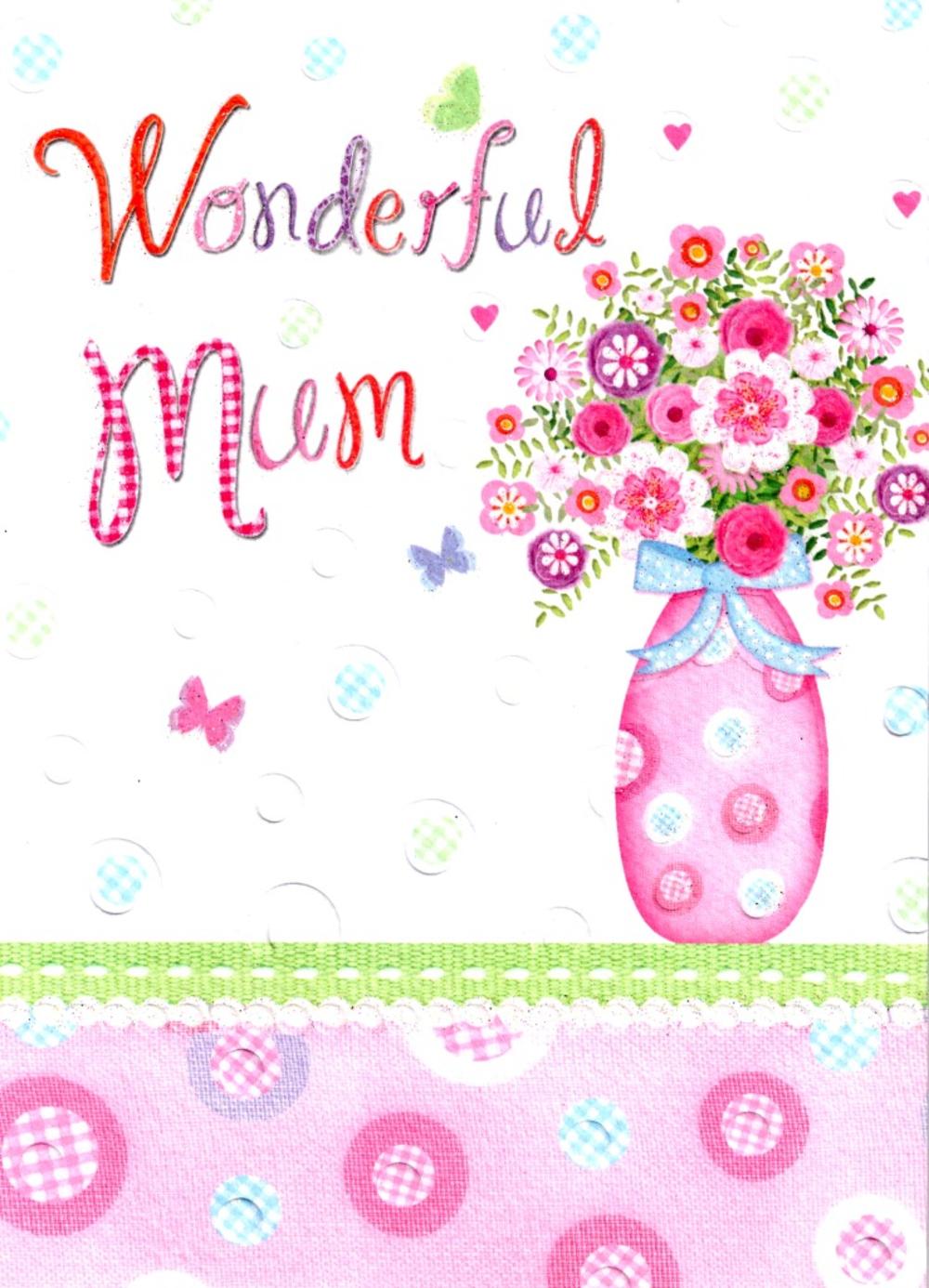 Wonderful Mum Vase Flowers Pretty Mother's Day Card Cards Love Kates